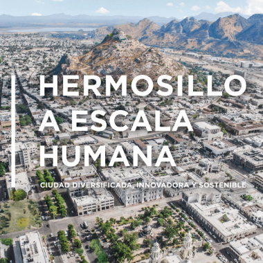 Hermosillo a Escala Humana